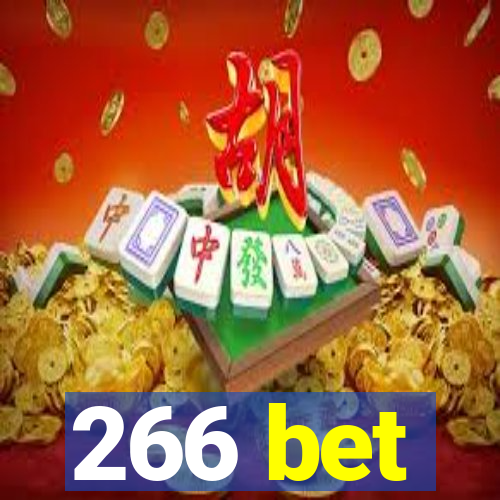 266 bet